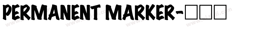 PERMANENT MARKER字体转换